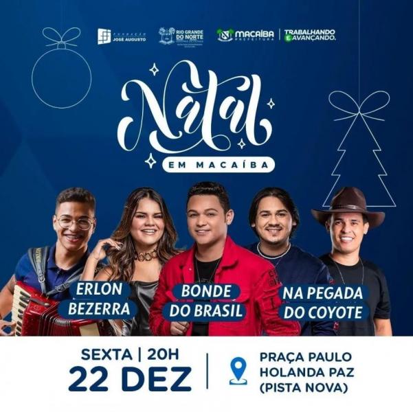 Erlon Bezerra, Bonde do Brasil e Na Pegada do Coyote - Natal em Macaíba