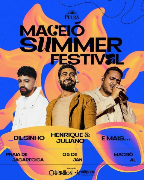 Henrique & Julianao e Dilsinho - Maceió Summer Festival