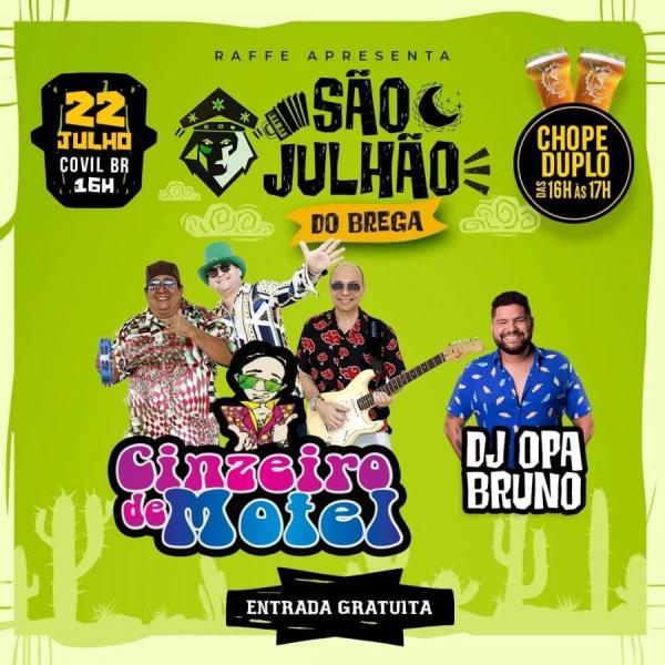 Cinzeiro de Motel e Dj Opa Bruno - São Julhão do Brega