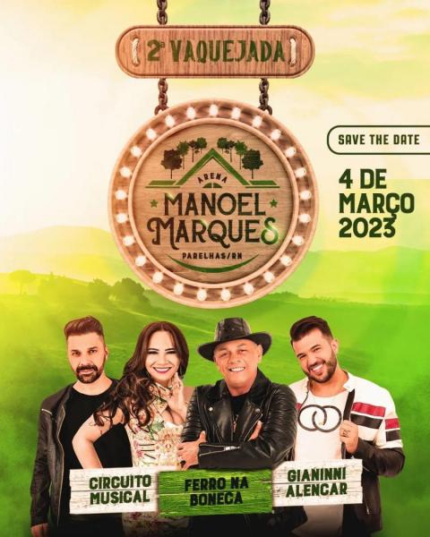 Ferro na Boneca, Circuito Musical e Gianinni Alencar - 2ª Vaquejada Manoel Marques