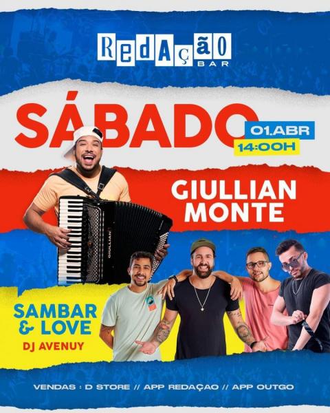 Giullian Monte, Dj Avenuy e Sambar & Love