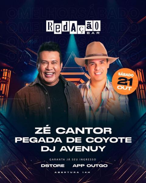 Zé Cantor, Pegada do Coyote e DJ Avenuy