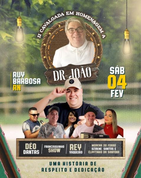 Déo Dantas, Francisquinho Show, Rey Vaqueiro e Morena do Forró - II Cavalgada em Homenagem a Dr. João