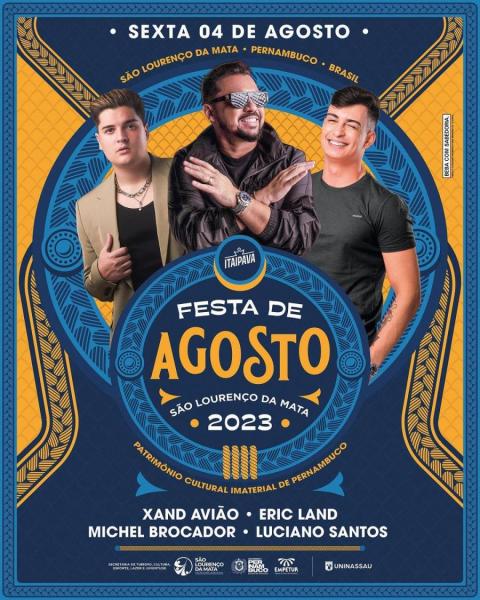 Xand Avião, Eric Land, Michel Brocador e Luciano Santos - Festa de Agosto