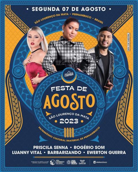 Priscila Senna, Rogério Som, Luanny Vital, Barbarizando e Ewerton Guerra - Festa de Agosto