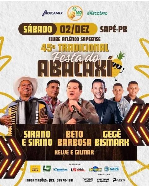 Sirano & Sirino, Beto Barbosa e Gegê Bismark - 45ª Festa do Abacaxi