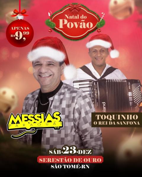 Messias Paraguai e Toquinho O Rei da Sanfona - Natal do Povão