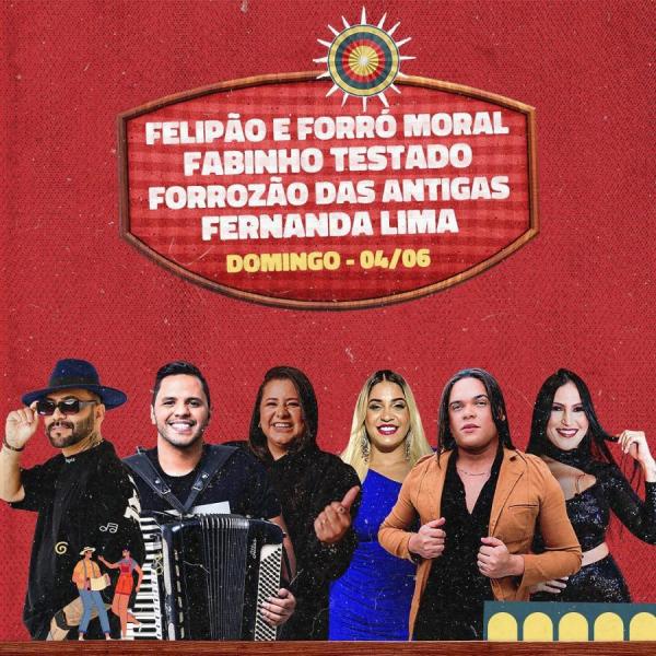 Felipão & Forró Moral, Fabinho Testado, Forrozão das Antigas e Fernanda Lima