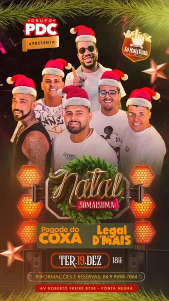 Pagode do Coxa e Legal D´Mais - Natal Só Mais Uma