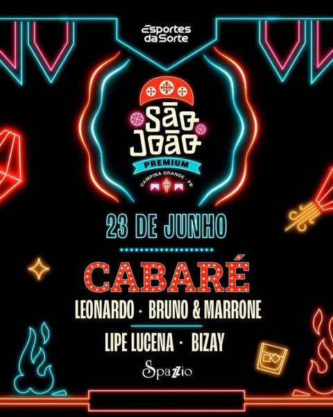 Leonardo, Bruno & Marrone, Lipe Lucena e Bizay - Cabaré