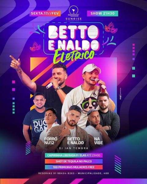 Forró Nu12, Betto & Naldo e Na Vibe - Betto & Naldo Elétrico