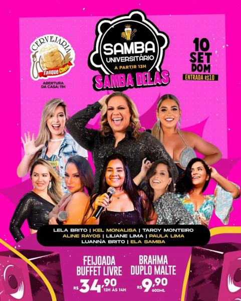 Lela Brito, Kel Monalisa, Tarcy Monteiro, Aline Rayos, Liliane Lima, Paula Lima, Luanna Brito e Ela Samba - Samba Delas