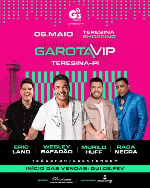 Wesley Safadão, Eric Land, Murilo Huff e Raça Negra - Garota VIP