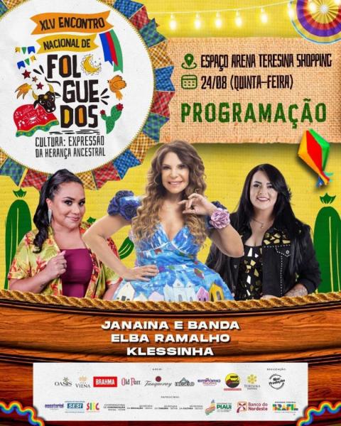 Janaina & Banda, Elba Ramalho e Klessinha - XLV Encontro Nacional de Folguedos