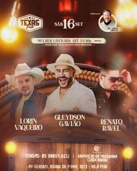 Gleydson Gavião, Lorin Vaqueiro e Renato Ravel