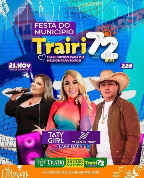 Taty Girl, Vicente Nery e Lana Mara