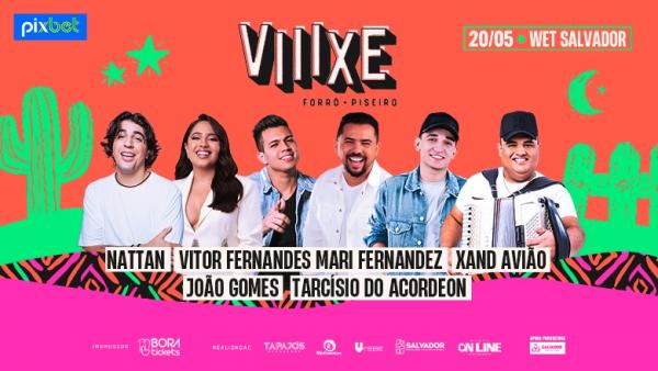 Nattan, Vitor Fernandes, Mari Fernandez, Xand Avião, João Gomes e Tarcísio do Acordeon - Viiixe Forró e Piseiro