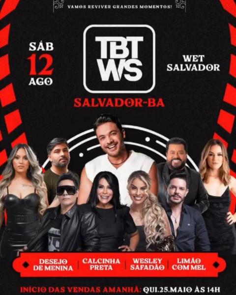 Wesley Safadão, Desejo de Menina, Calcinha Preta e Limão com Mel - TBT WS