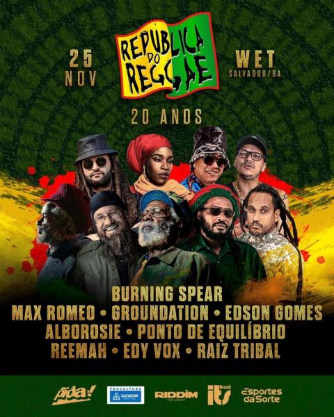 Burning Spear, Max Romeo, Groundation, Edson Gomes, Alborosie, Ponto de Equilibrio, Reemah, Edy Vox e Raiz Tribal - 20 anos do República do Reggae