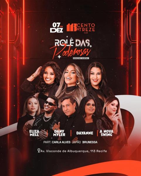 Eliza Mell, Dany Muyler, Dayanne e A Nova Swing - Rolê das Poderosas Edição Natal