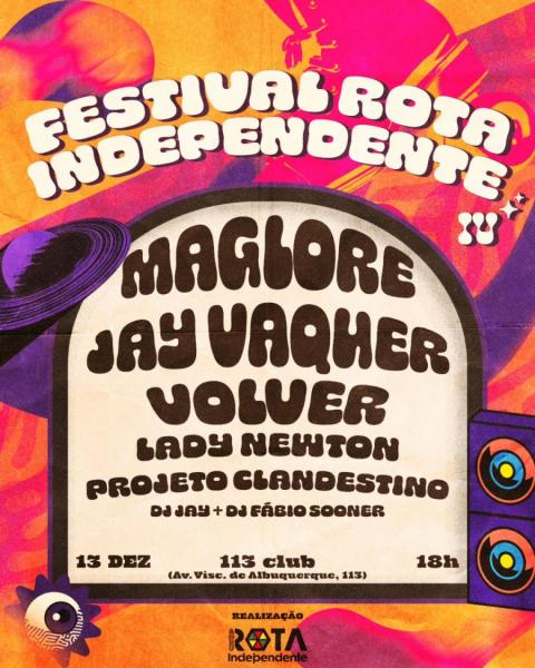 Maglore, Jay Vaqher, Voluer, Lady Newton e Projeto Clandestino - Festival Rota Independente 2024