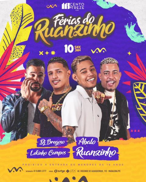 Dj Bregoso, Abalo, Lekinho Campos e Ruanzinho - Férias do Ruanzinho