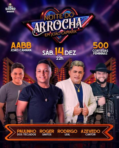 Paulinho dos Teclados, Roger Santos, Rodrigo Leal e Azevedo Cantor - Noite do Arrocha