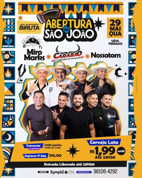 Miro Marks, Carabão O Furioso do Marajó e Nossotom - Abertura do São João