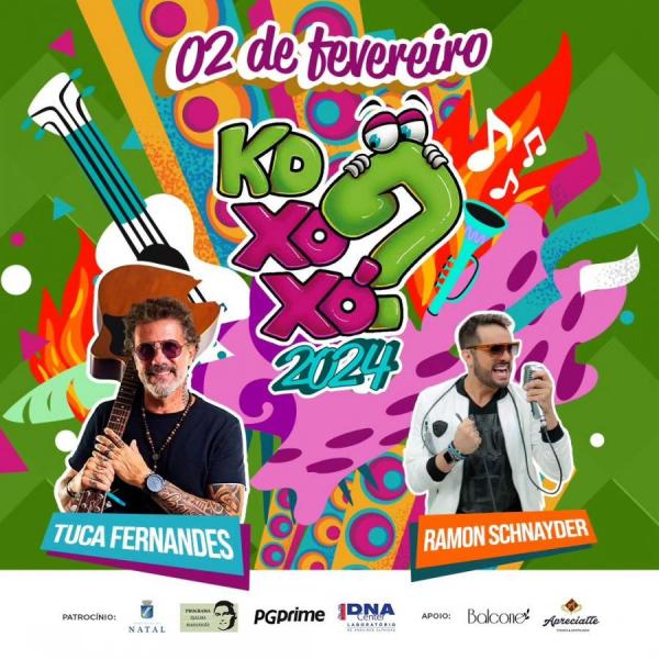 Tuca Fernandes e Ramon Schnayder - Kd Xoxó 2024