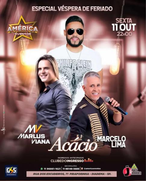 Acácio, Marlus Viana e Marcelo Lima