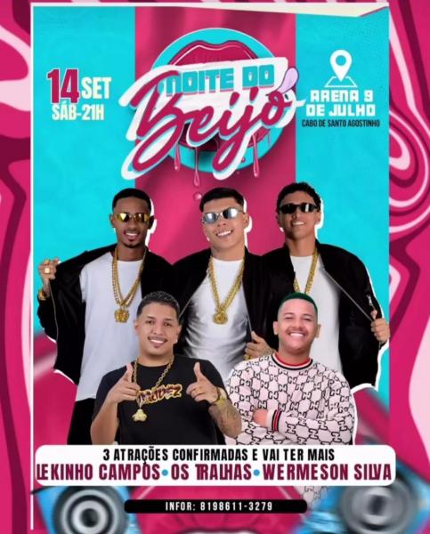 Lekinho Campos, Os Tralhas e Wermeson Silva - Noite do Beijo