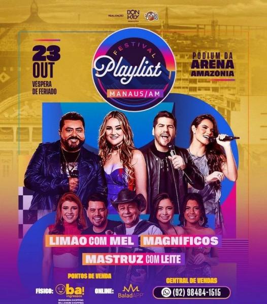 Limão com Mel, Magníficos e Mastruz com Leite - Festival Playlist Manaus