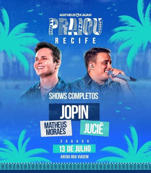 Jopin, Matheus Moraes e Juciê - Praiou Recife