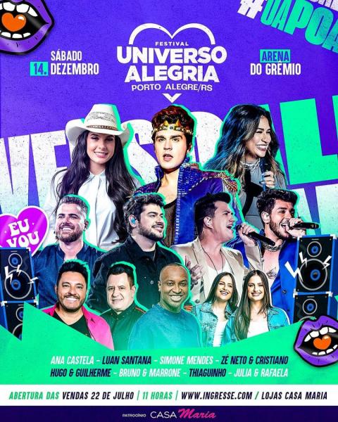 Ana Castela, Luan Santana, Simone Mendes, Zé Neto & Cristiano, Hugo & Guilherme, Bruno & Marrone, Thiaguinho e Julia & Rafaela - Festival Universo Alegria