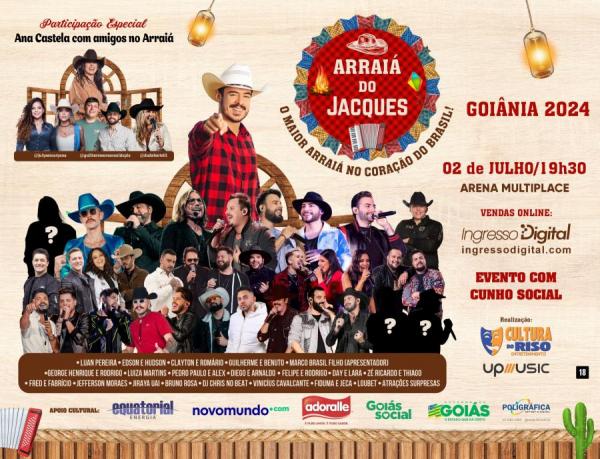 Luan Pereira, Edson & Hudson, Clayton & Romário, Guilherme & Benuto, Luiza MArtins, Jiraya Uai,  Vinícius Cavalcante, Loubet e Bruno Rosa - Arraiá do Jacques