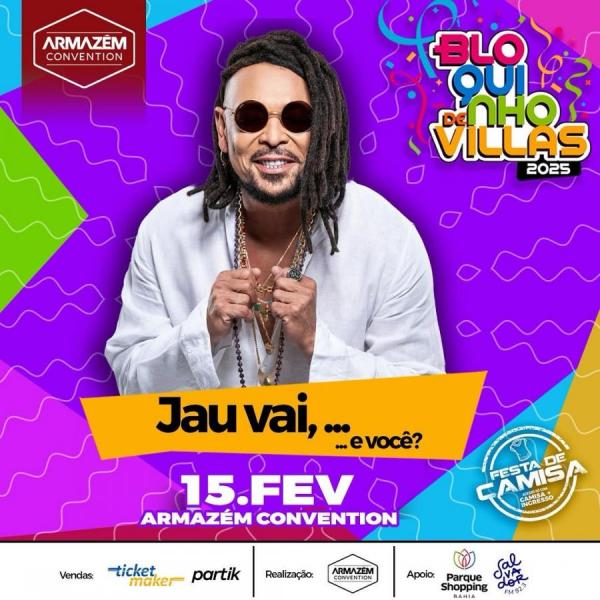 Jau e Filhos de Jorge - Bloquinho de Villas 2025