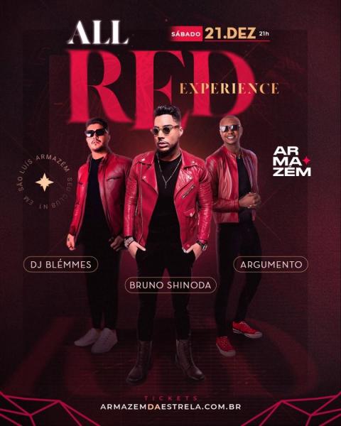 Bruno Shinoda, Argumento e Dj Blémmes - All Red Experience