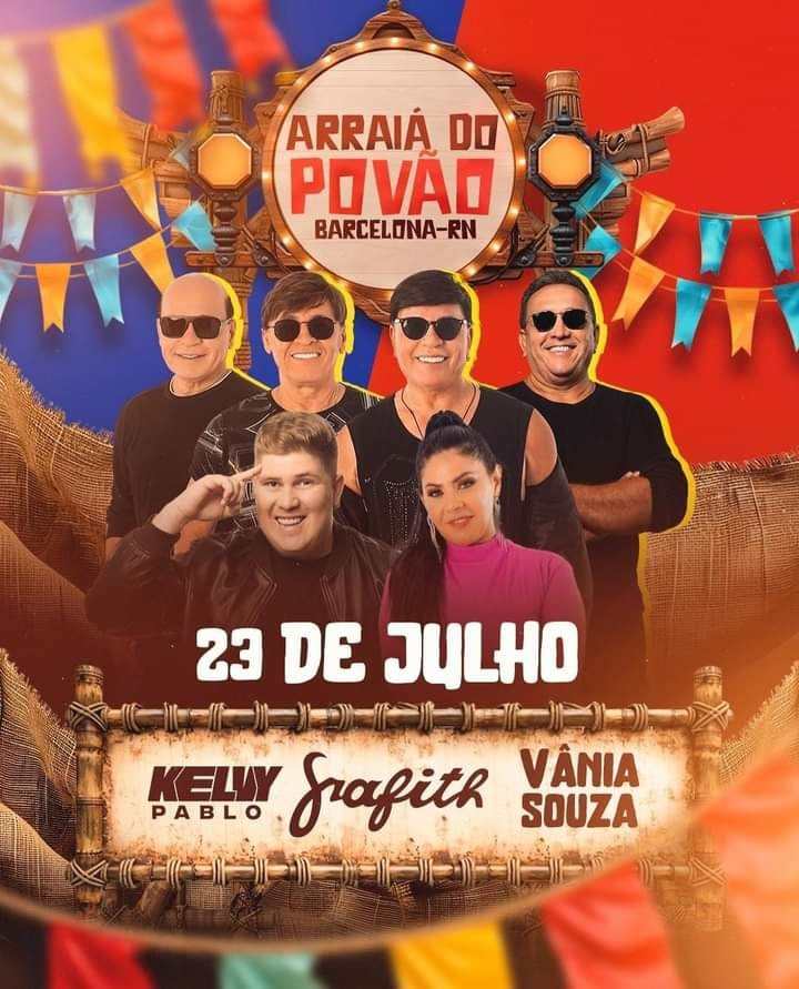 Banda Grafith, Kelvy Pablo e Vânia Souza - Arraiá do Povão 2024