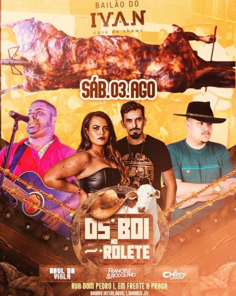 Raul da Viola, Franciele & Rodolpho e Christian Júnior - Boi no Rolete