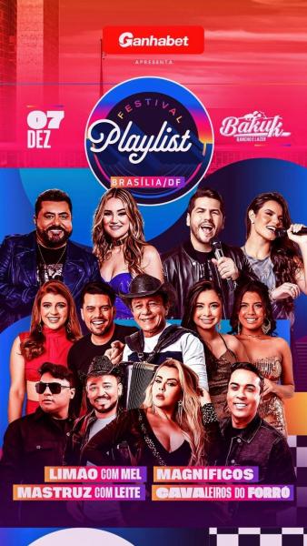 Limão com Mel, Magníficos, Mastruz com Leite e Cavaleiros do Forró - Festival Playlist Brasília