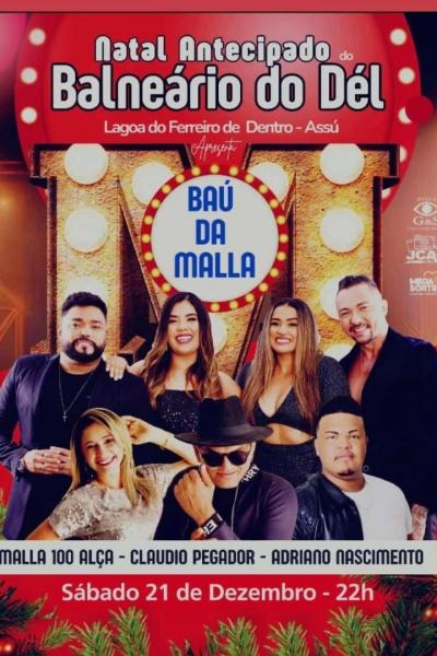 Malla 100 Alça, Claudio Pegador e Adriano Nascimento - Baú da Malla - Natal Antecipado