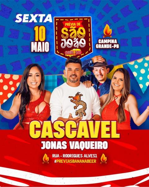 Cascavel e Jonas Vaqueiro - Prévia de São João