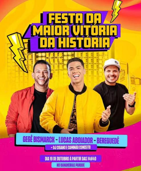 Gegë Bismark, Lucas Aboiador e Bereguedë - Festa da Vitória