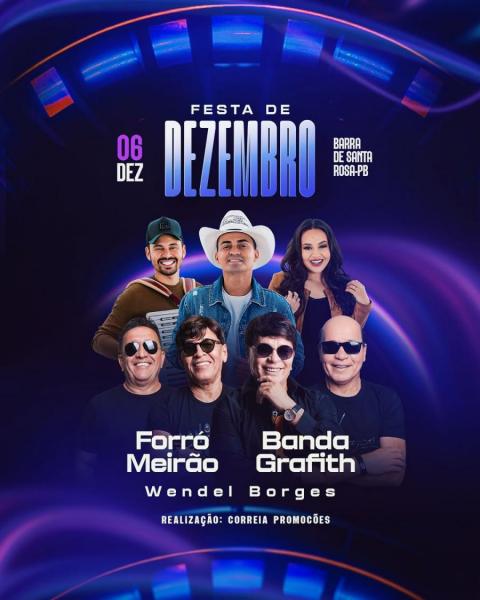 Forró Meirão, Banda Grafith e Wendel Borges - Festa de Dezembro