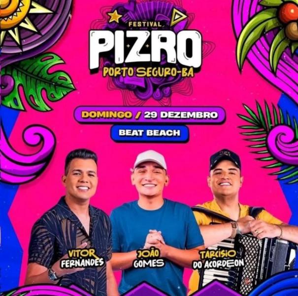 João Gomes, Vitor Fernandes e Tarcísio do Acordeon - Festival Pizro Porto Seguro