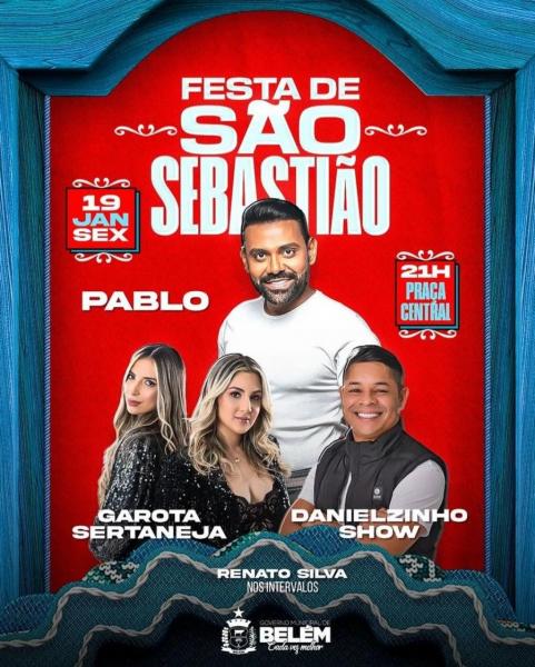 Pablo, Garota Sertaneja e Danielzinho Show - Festa de São Sebastião