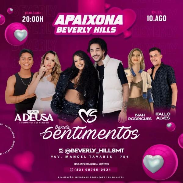 Banda Sentimentos, Banda A Deusa , Biah Rodrigues e Itallo Alves - Apaixona Beverlys Hills