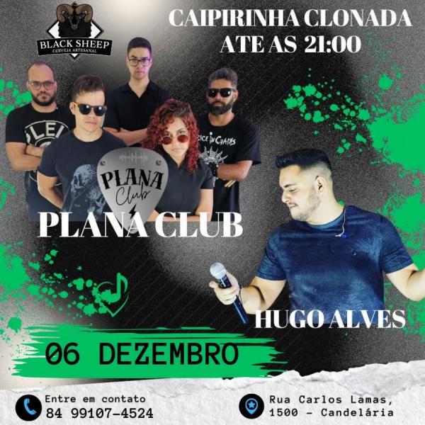 Plana Club e Hugo Alves