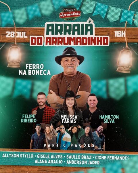 Ferro na Boneca, Felipe Ribeiro, Melissa Faria e Hamilton Silva - Arraiá do Arrumadinho