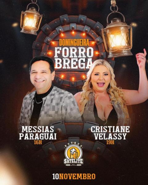 Messias Paraguai e Cristiane Velassy - Domingueira Forró Brega